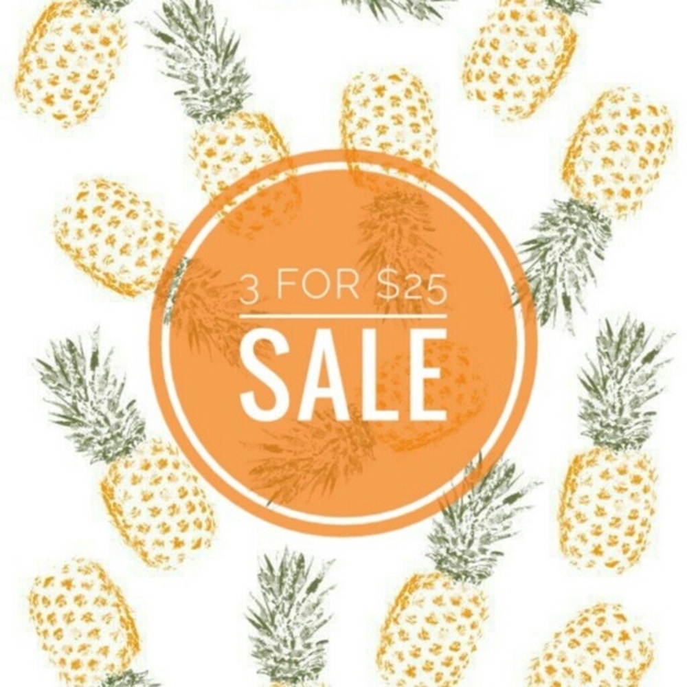 3 for 25$ sale!